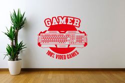 Gamer Sticker, The Inscription Video Gamer, Computer Game, Game Play, Wall Sticker Vinyl Decal Mural Art Decor