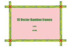 10 Vector Bamboo stems frames