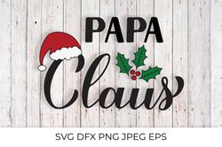 Papa Claus calligraphy. Christmas family lettering SVG