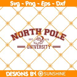 North Pole University SVG, Christmas Shirt svg, Christmas SVG, Santa Claus Svg, North Pole Svg, File For Cricut