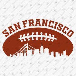 American Football San Francisco Skyline SVG Cut File