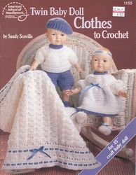 PDF Copy Vintage patterns Twin Baby Doll Clothes to Crochet and Baby Dolls 15 inches