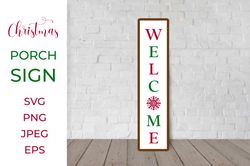 Welcome Porch Sign. Christmas Vertical Front Sign SVG