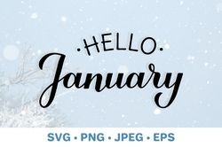 Hello January SVG. Winter quote
