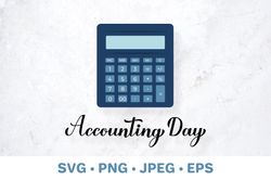 International Accounting Day SVG cut file. Gift for accountant