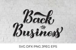 Back to Business calligraphy hand lettering SVG