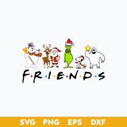 Friends Grinch Christmas SVG, Grinch Christmas SVG, Christmas SVG File.