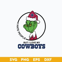 Grinch Santa I Hate People But I Love My Dallas Cowboys SVG, Grinch Christmas SVG