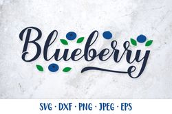Blueberry hand lettered SVG Blueberries