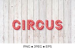 Circus 3d lettering