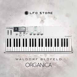 Waldorf Blofeld "Organica" 128 presets