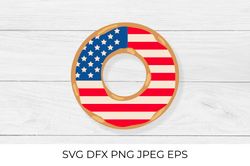 American Patriotic Donut with flag of USA on the glaze. SVG cut file