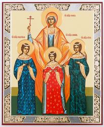 Saints Faith, Hope Charity, Sophia icon | Orthodox gift | free shipping from the Orthodox store