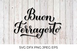 Buon Ferragosto calligraphy lettering SVG. Italian summer holiday