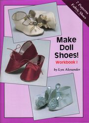 PDF copy Vintage Sewing Patterns Book Make Doll Shoes \ Workbook 1