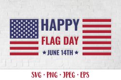 United States Flag Day SVG. American Flag Day