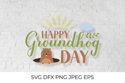 Happy Groundhog Day lettering  SVG