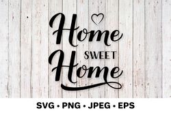 Home Sweet Home hand lettered SVG