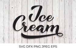 Ice Cream Day calligraphy hand lettering SVG
