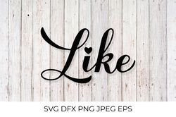 Like calligraphy hand lettering SVG