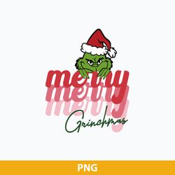 Grinch Merry Grinchmas Christmas PNG, Grinch Christmas PNG File