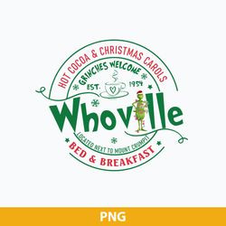 Whoville PNG, Whoville Bed And Breakfast PNG, Hot Cocoa And Christmas Carols Nightly PNG