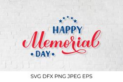 Happy Memorial Day hand lettered SVG