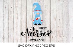 Happy Nurses week. Nurse Gnome SVG