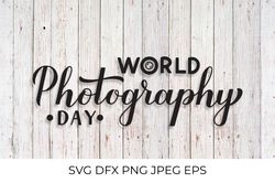 World Photography Day calligraphy lettering