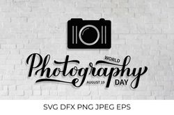 World Photography Day lettering SVG