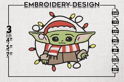 Baby Yoda Christmas Embroidery Files, Christmas Baby Yoda Embroidery Design, Merry Christmas, Machine Embroidery Design