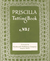 Digital | Vintage Tatting Pattern | Vintage 1909 PRISCILLA Tatting Book vol. 1 | ENGLISH PDF TEMPLATE