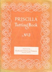 Digital | Vintage Tatting Pattern | Vintage 1924 PRISCILLA Tatting Book vol. 3 | ENGLISH PDF TEMPLATE