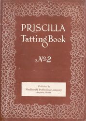 Digital | Vintage Tatting Pattern | Vintage 1915 PRISCILLA Tatting Book vol. 2 | ENGLISH PDF TEMPLATE