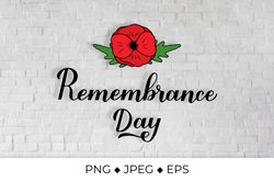 Remembrance Day calligraphy lettering