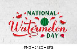 National Watermelon Day sublimation design