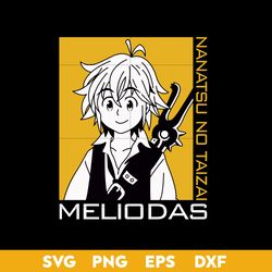 Meliodas Nanatsu No Taizai Wall SVG, Seven Sins Deadly SVG, Anime Meliodas SVG