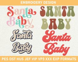 Santa Baby Christmas Machine Embroidery Design, Christmas Baby Embroidery Design 3 size