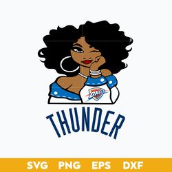 Oklahoma City Thunder Girl SVG, Oklahoma City Thunder SVG, NBA SVG, Sport SVG PNG DXF EPS File