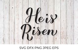 He is risen calligraphy lettering. Easter SVG
