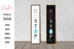 Easter Porch Sign SVG. Easter Vertical Sign. Welcome Sign. Easter Front Sign. Easter bunny stop here