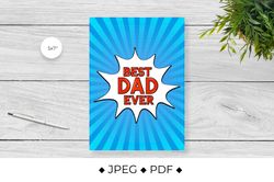 Best Dad Ever. Fathers Day Card in Pop Art style