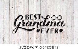 Best Grandma Ever calligraphy hand lettering