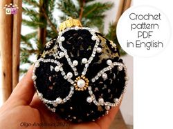 Christmas ball crochet pattern , Christmas  Ball , crochet ball pattern , Irish Crochet pattern , crochet pattern.