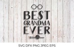 Best Grandma Ever SVG