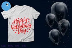 Happy Valentines Day SVG, Valentine Heart SVG, Love SVG, Heart Png, Valentines Shirt, Svg Files For Cricut, Sublimation