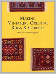 Digital - Vintage Making Miniature Oriental Rugs and Carpets - PDF