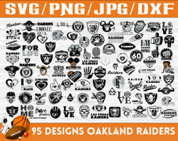 95 Designs Oakland Raiders Football Team SVG, DXF, PNG, EPS, PDF