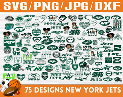 75 Designs New York Jets Football Team SVG, DXF, PNG, EPS, PDF
