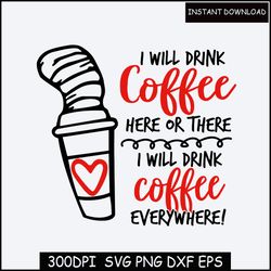 Seuss Coffee svg,  Seuss Coffee png,dxf, eps,Dr. Seuss Coffee Digital Design, Seuss Coffee Bundle